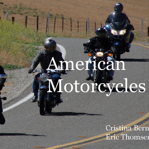 American Motorcycles - Cristina Berna, Eric Thomsen