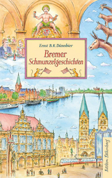 Bremer Schmunzelgeschichten - Ernst B. R. Dünnbier