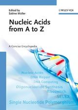 Nucleic Acids from A to Z - 