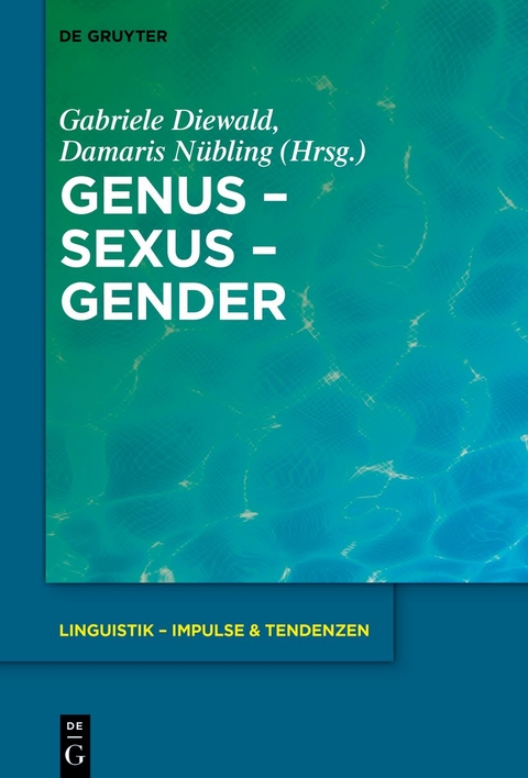Genus – Sexus – Gender - 