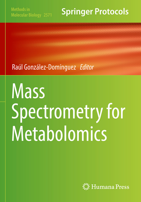 Mass Spectrometry for Metabolomics - 