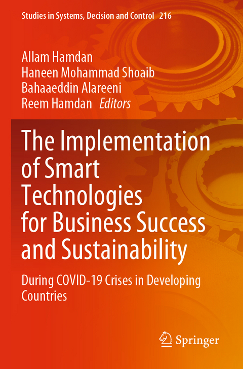 The Implementation of Smart Technologies for Business Success and Sustainability - 