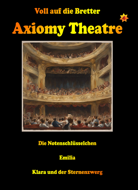 Axiomy Theatre Vol. 4 - Angelika Pauly