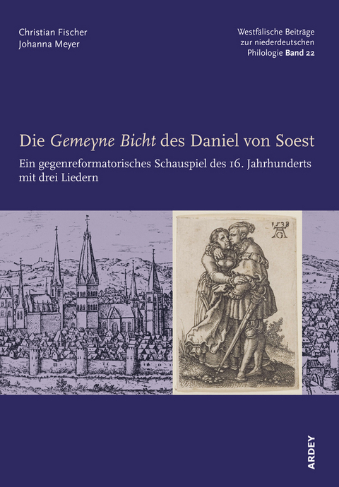 Die Gemeyne Bicht des Daniel von Soest - 