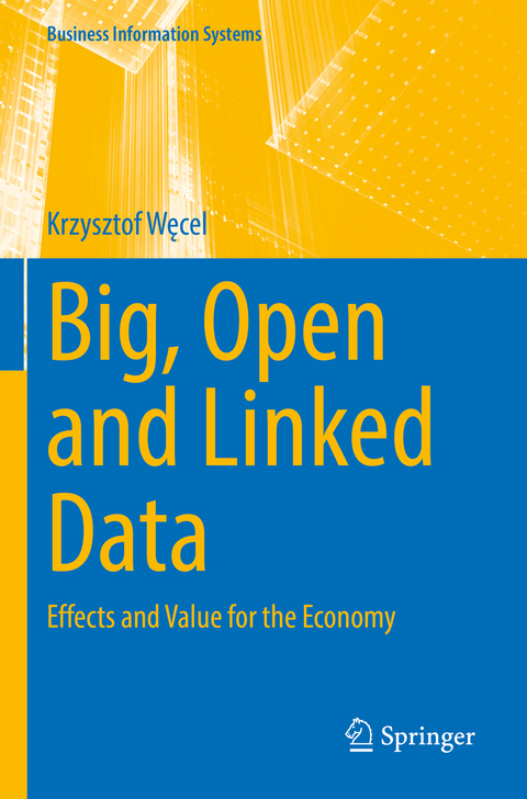 Big, Open and Linked Data - Krzysztof Węcel
