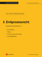 Zivilprozessrecht Erkenntnisverfahren 1 (Skriptum) - Matthias Neumayr