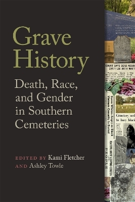 Grave History - Carroll Van West, Joy M. Giguere, Antoinette Jackson