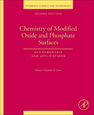 Chemistry of Modified Oxide and Phosphate Surfaces: Fundamentals and Applications - Robson Fernandes de Farias