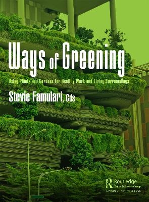 Ways of Greening - Stevie Famulari