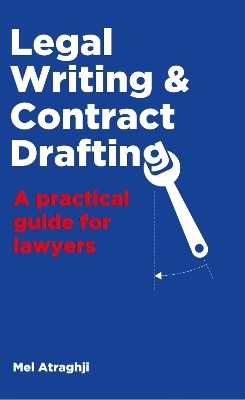 Legal Writing & Contract Drafting - Melonie Atraghji