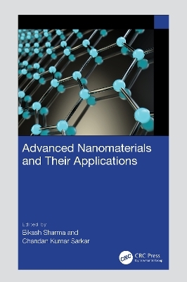 Advanced Nanomaterials and Their Applications - 