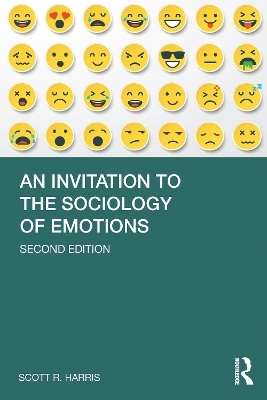 An Invitation to the Sociology of Emotions - Scott Harris