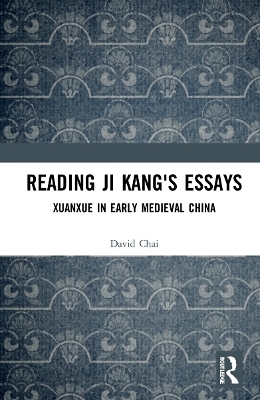 Reading Ji Kang's Essays - David Chai