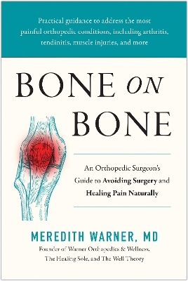 Bone on Bone - Meredith Warner