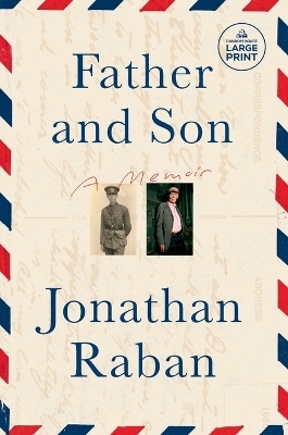 Father and Son - Jonathan Raban