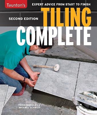 Tiling Complete - Michael Schweit, Robin Nicholas