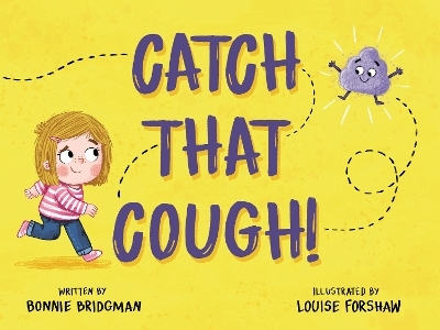 Catch that Cough - Bonnie Bridgman