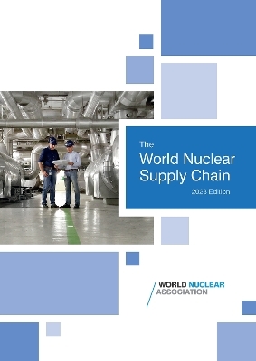 The World Nuclear Supply Chain - 