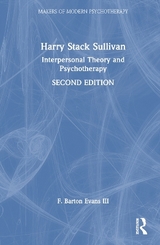 Harry Stack Sullivan - Evans III, F. Barton