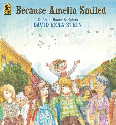 Because Amelia Smiled - David Ezra Stein