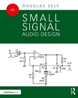 Small Signal Audio Design - Self, Douglas