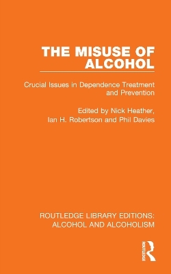 The Misuse of Alcohol - 