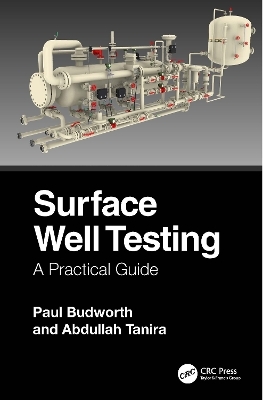 Surface Well Testing - Paul Budworth, Abdullah Tanira