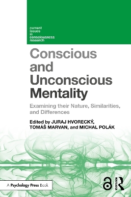Conscious and Unconscious Mentality - 