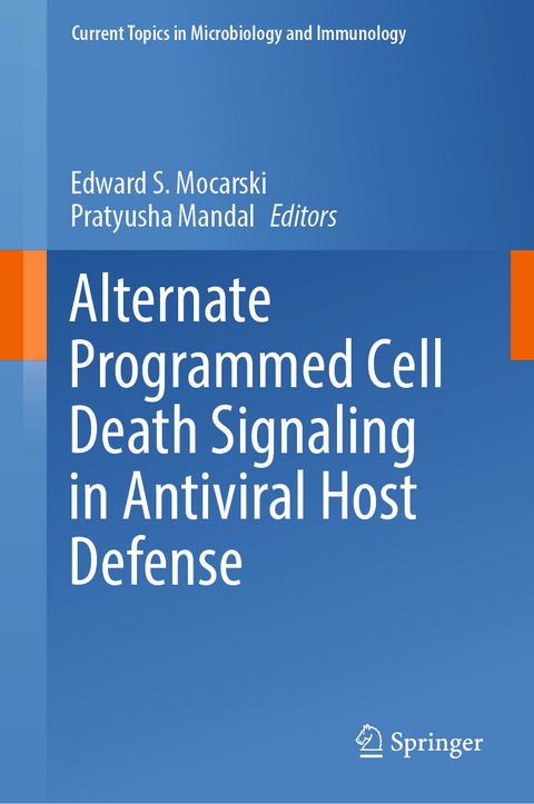 Alternate Programmed Cell Death Signaling in Antiviral Host Defense - 