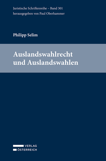 Auslandswahlrecht und Auslandswahlen - Amir Selim