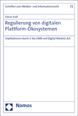 Regulierung von digitalen Plattform-Ökosystemen - Fabian Kieß