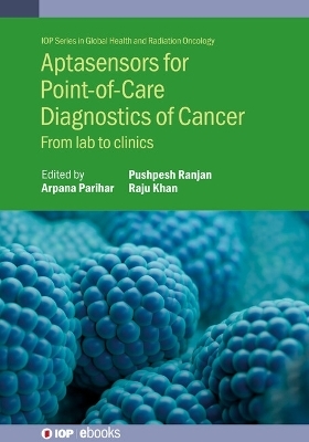 Aptasensors for Point-of-Care  Diagnostics of Cancer - 