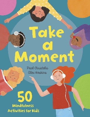 Take a Moment - Paul Christelis