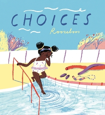 Choices (Mini-Library Edition) -  Roozeboos