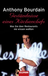 Geständnisse eines Küchenchefs - Anthony Bourdain