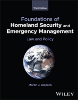 Foundations of Homeland Security and Emergency Management - Alperen, Martin J.