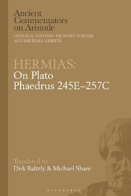 Hermias: On Plato Phaedrus 245E–257C - Michael Share, Dirk Baltzly