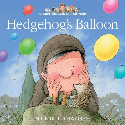 Hedgehog’s Balloon - Nick Butterworth