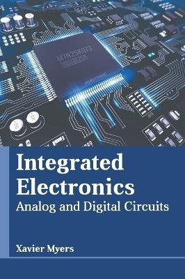 Integrated Electronics: Analog and Digital Circuits - 