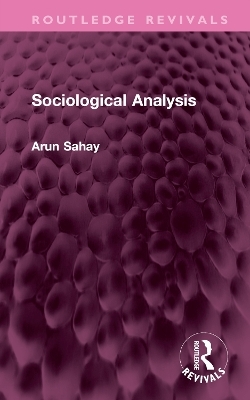 Sociological Analysis - Arun Sahay