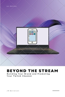 Beyond the Stream - Jm Bertelsen