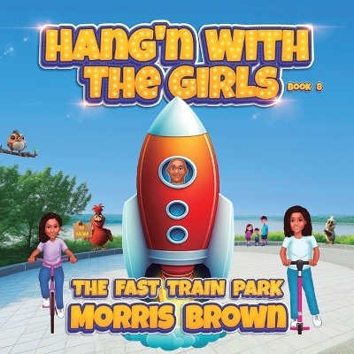 Hang'n with the Girls - Morris Brown