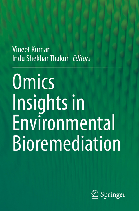Omics Insights in Environmental Bioremediation - 