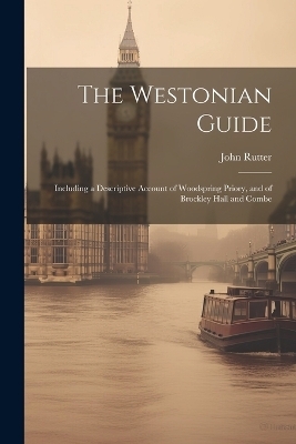 The Westonian Guide - John Rutter