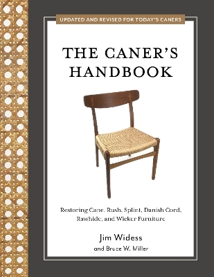 The Caner's Handbook - Jim Widess, Bruce W. Miller