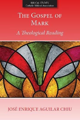 The Gospel of Mark - José Enrique Aguilar Chiu