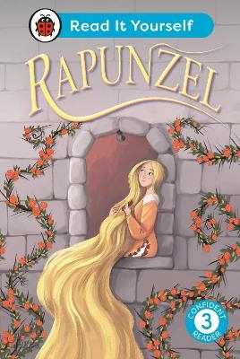 Rapunzel: Read It Yourself - Level 3 Confident Reader -  Ladybird