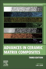 Advances in Ceramic Matrix Composites - Low, I M; Li, Shibo; Hu, Chunfeng