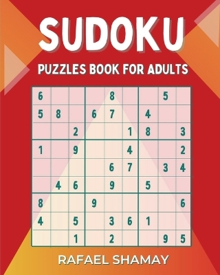 Sudoku Puzzle Book for Adults - Rafael Shamay