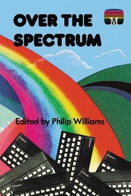 Over the Spectrum - Philip Williams